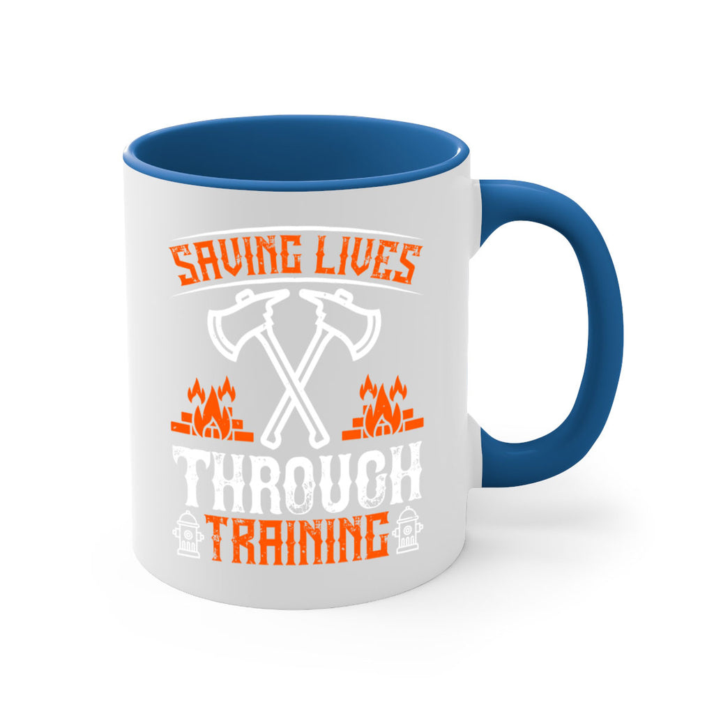 Saving lives through training Style 32#- fire fighter-Mug / Coffee Cup