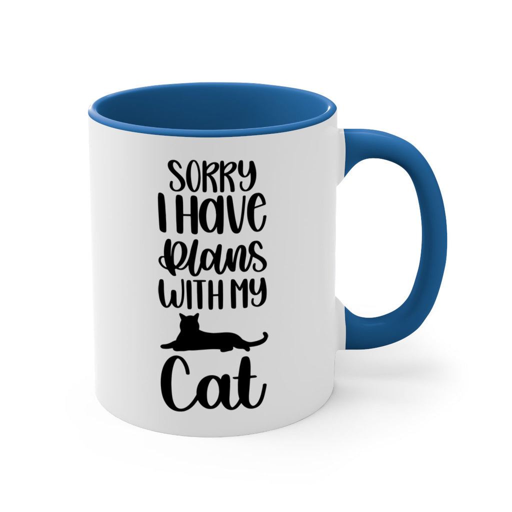 Sorry I Have Plans Style 105#- cat-Mug / Coffee Cup