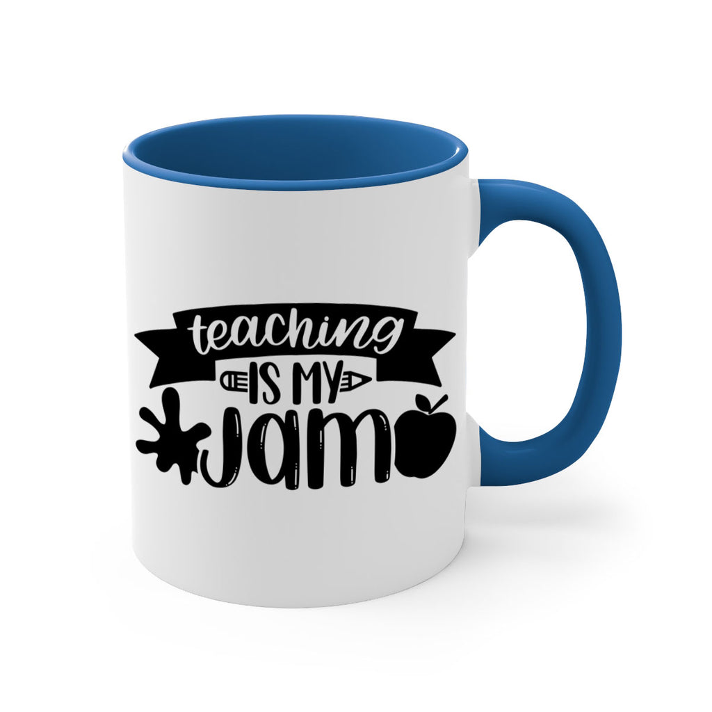 Teaching Is My Jam Style 40#- teacher-Mug / Coffee Cup