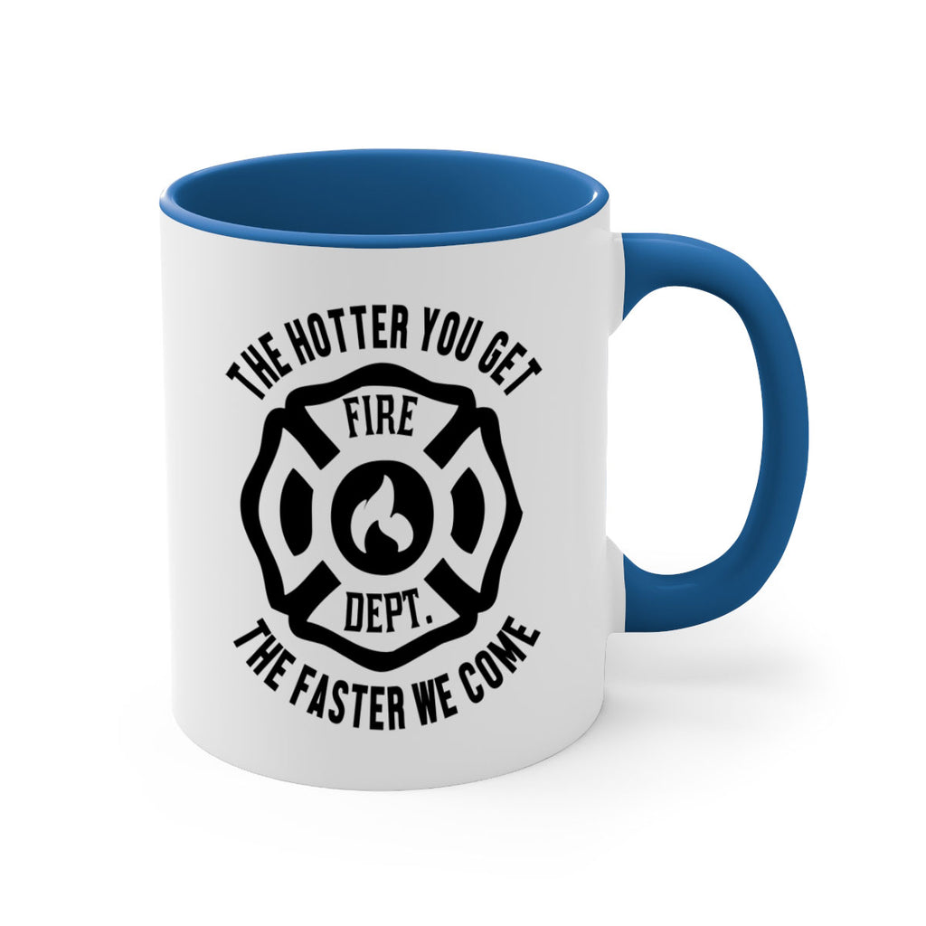 The hotter Style 18#- fire fighter-Mug / Coffee Cup
