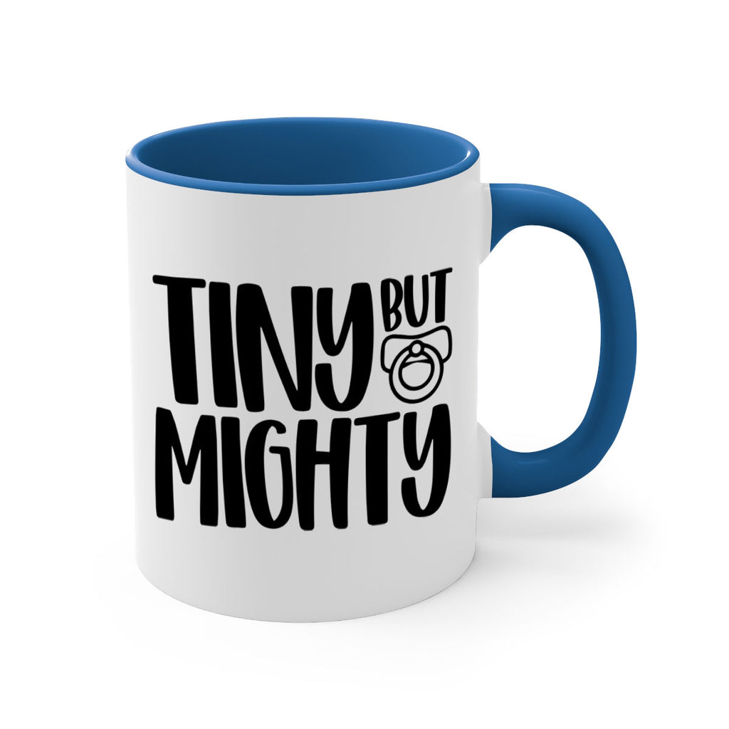 Tiny But Mighty Style 17#- baby2-Mug / Coffee Cup