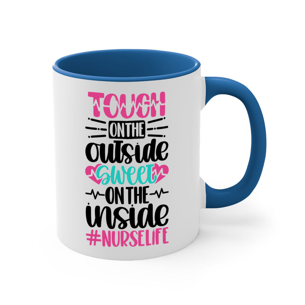 Tough On The Outside Style Style 15#- nurse-Mug / Coffee Cup