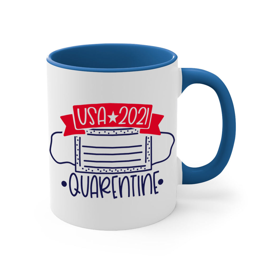 USA Quarentine Style 183#- 4th Of July-Mug / Coffee Cup
