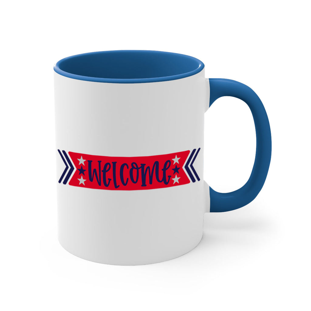 Welcome Style 187#- 4th Of July-Mug / Coffee Cup