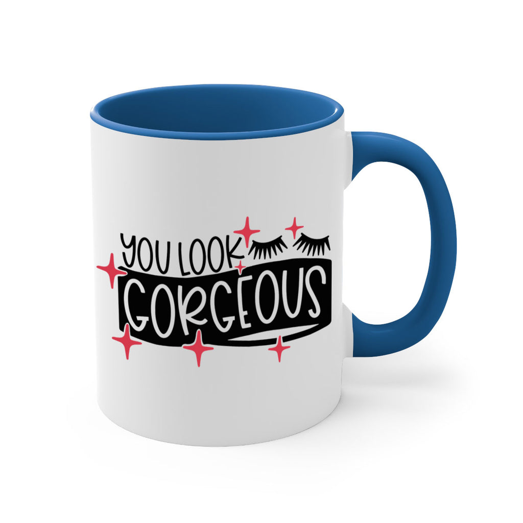 You Look Gorgeous Style 4#- makeup-Mug / Coffee Cup