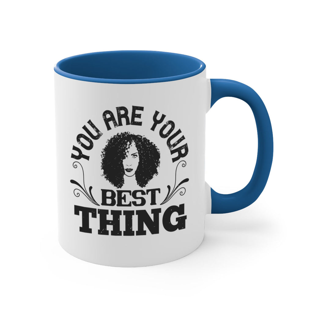 You are your best thing Style 9#- Afro - Black-Mug / Coffee Cup