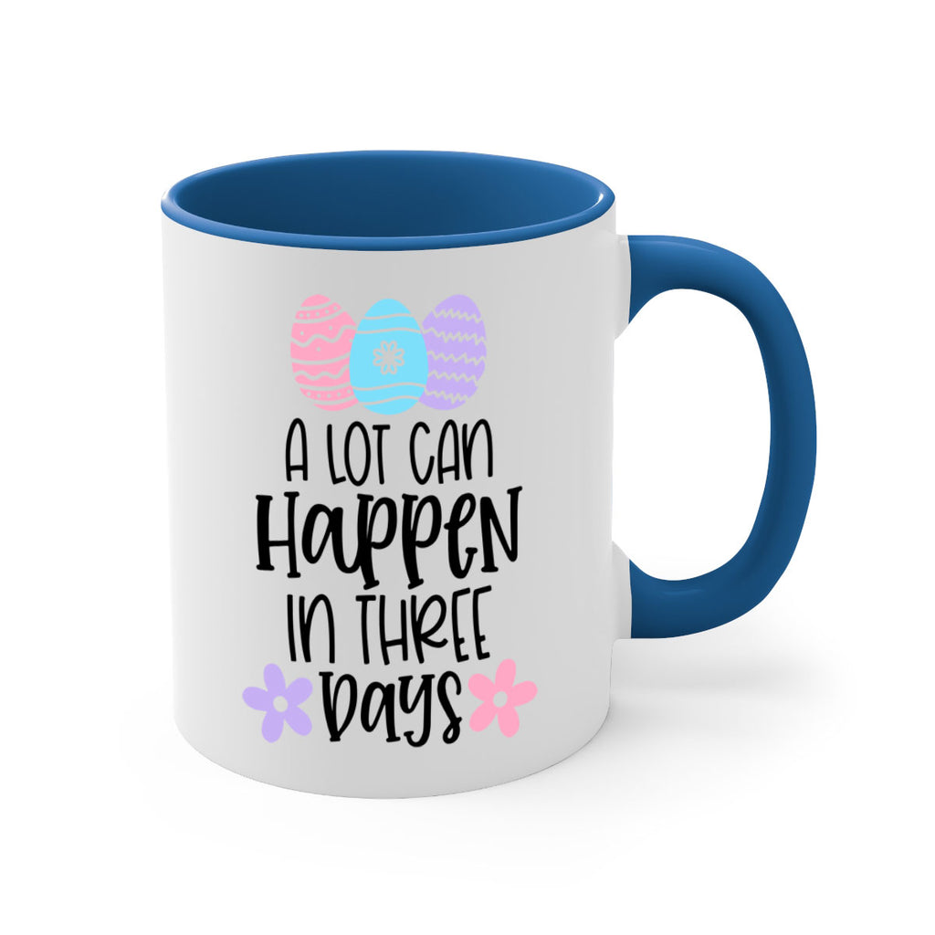 a lot can happen in three days 68#- easter-Mug / Coffee Cup