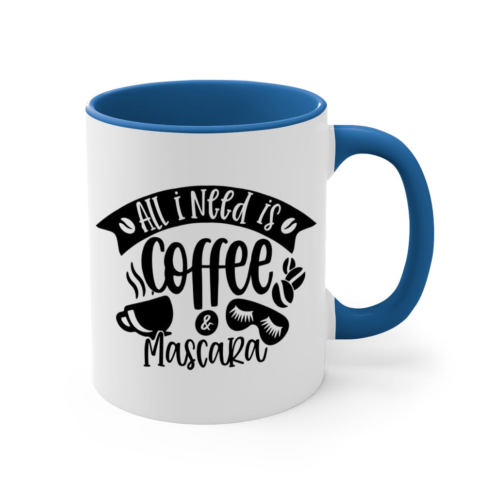 all i need is coffee mascara 188#- coffee-Mug / Coffee Cup