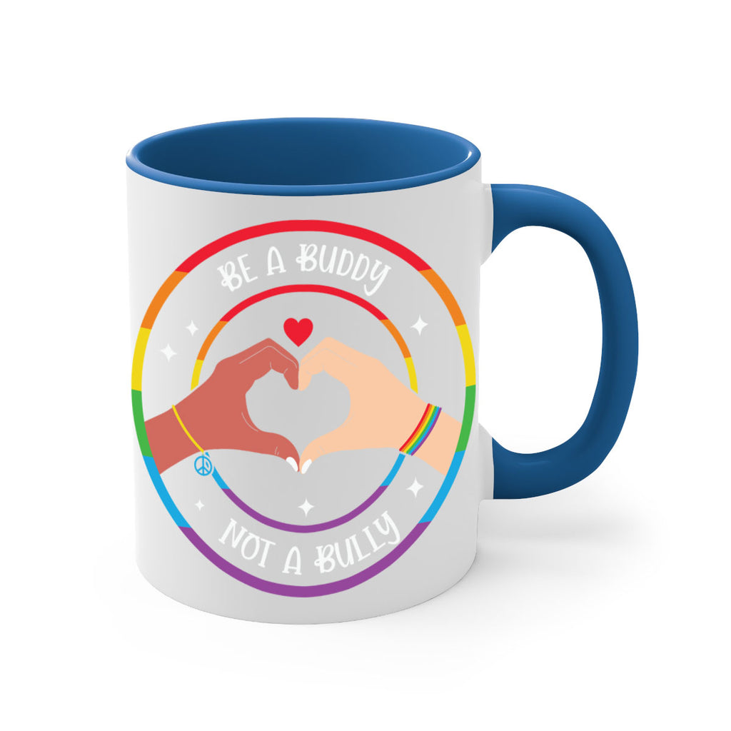 anti bullying be a buddy lgbt 167#- lgbt-Mug / Coffee Cup