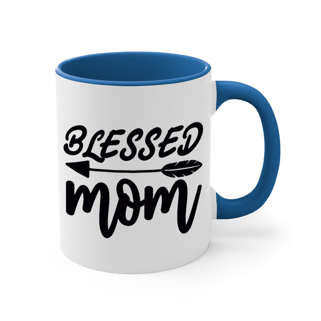 blessed mom 270#- mom-Mug / Coffee Cup