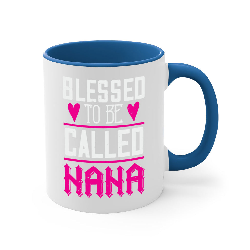 blessed to be called nana 33#- grandma-Mug / Coffee Cup