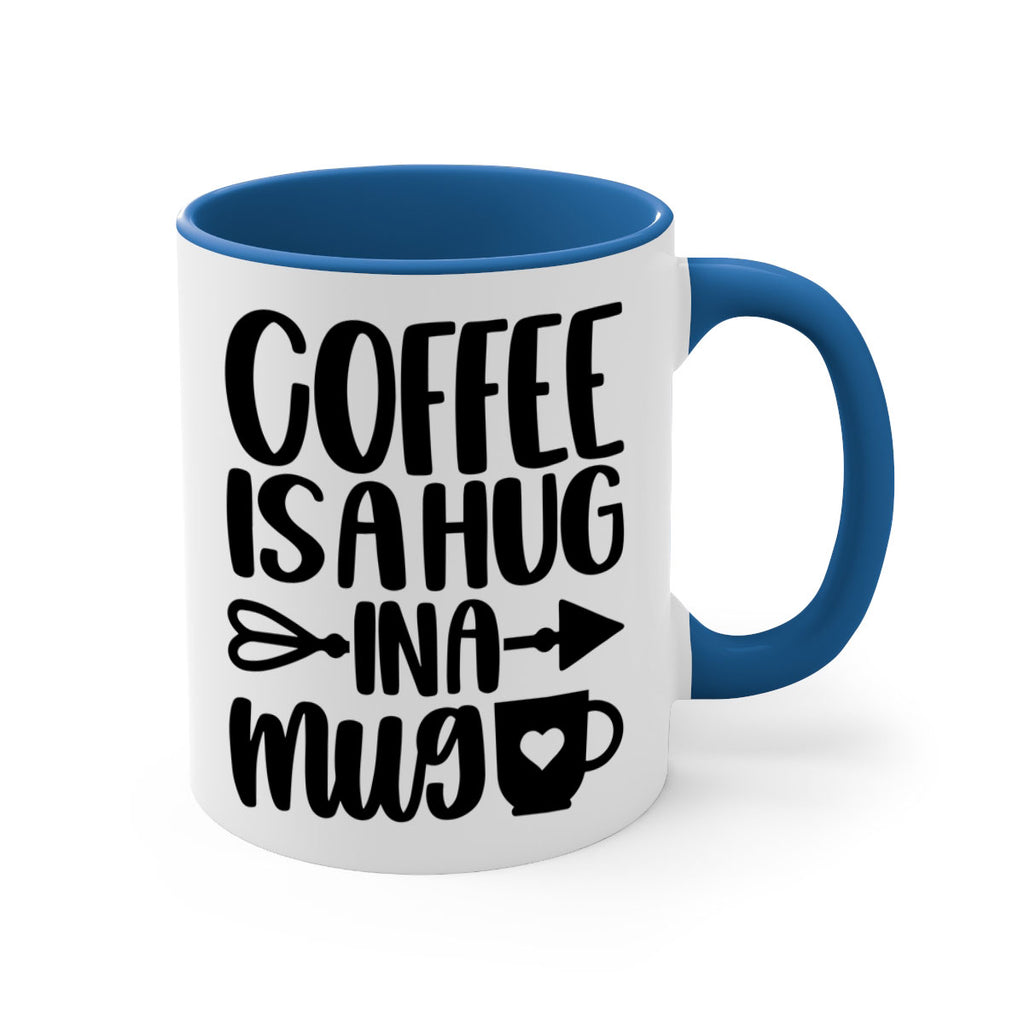 coffee is a hug in a mug 158#- coffee-Mug / Coffee Cup