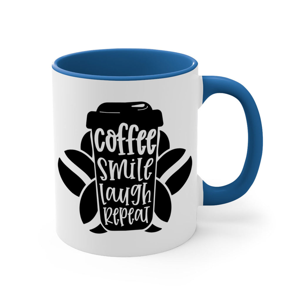 coffee smile laugh repeat 140#- coffee-Mug / Coffee Cup