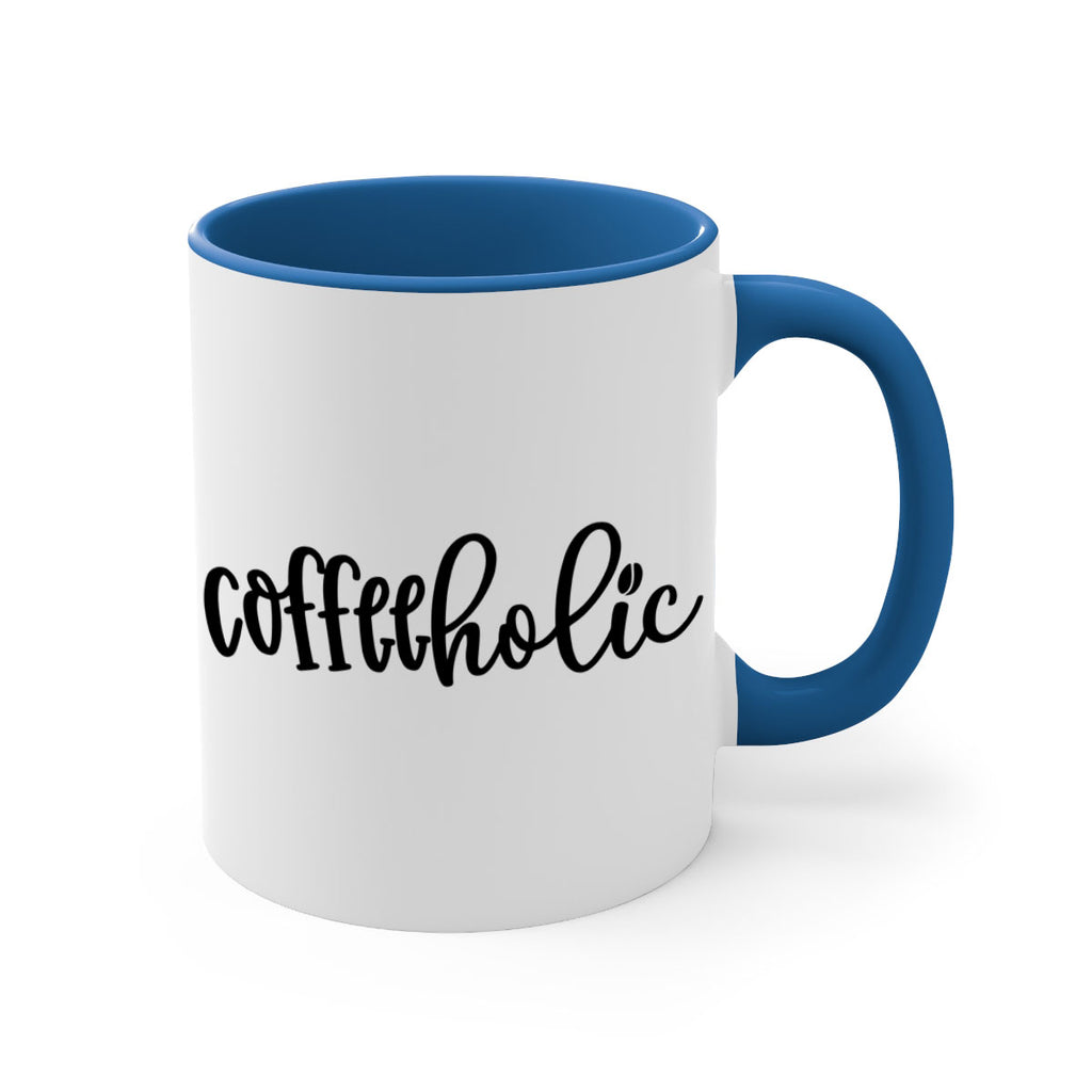 coffeeholic 131#- coffee-Mug / Coffee Cup