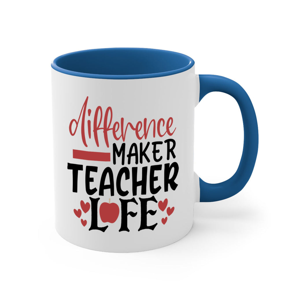 difference maker teacher life Style 118#- teacher-Mug / Coffee Cup