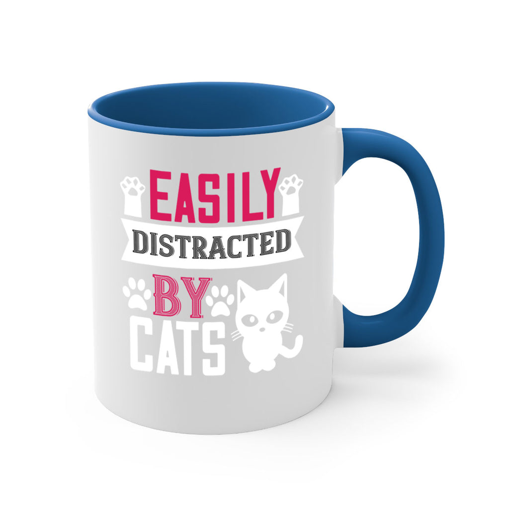easily distracted by cats Style 47#- cat-Mug / Coffee Cup