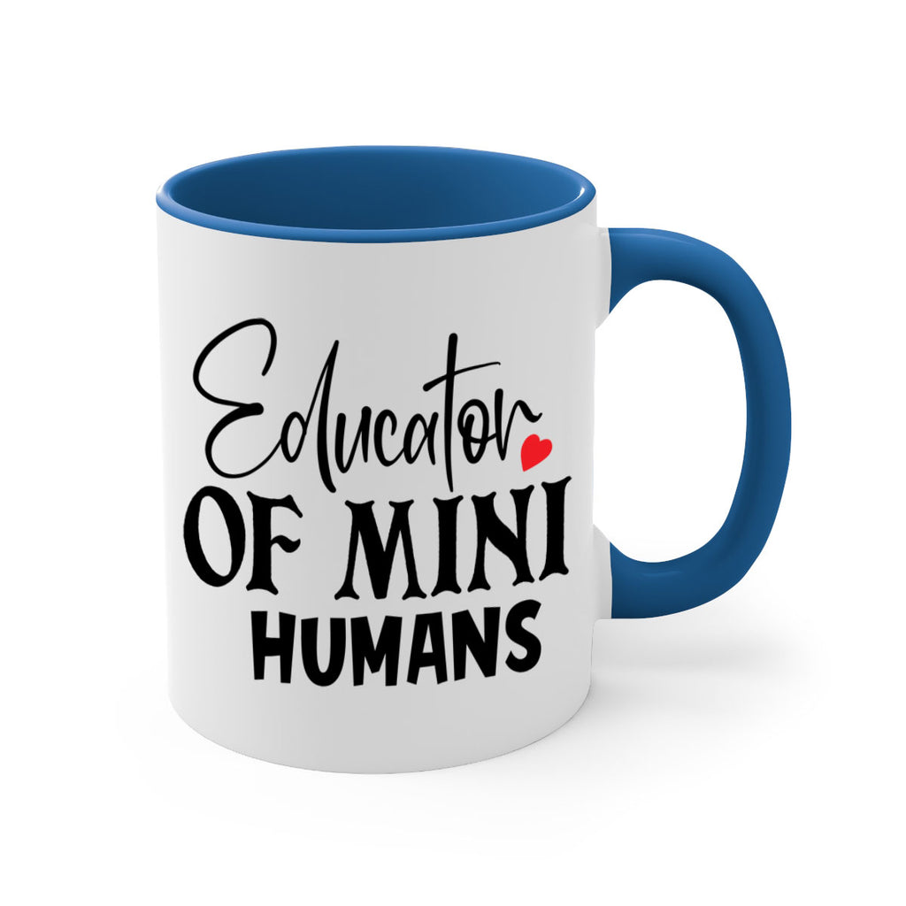 educator of mini humans Style 180#- teacher-Mug / Coffee Cup