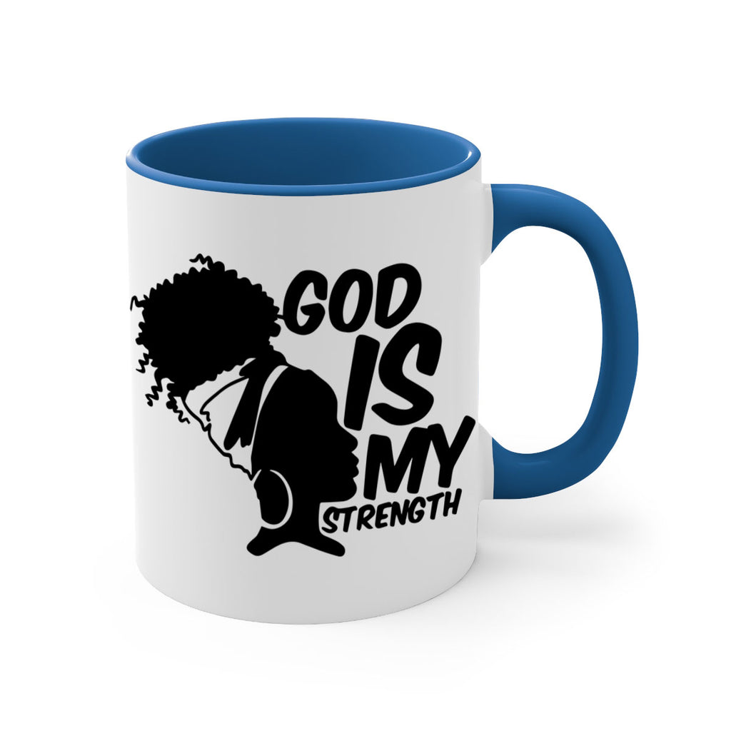 god is my strength- black words - phrases-Mug / Coffee Cup