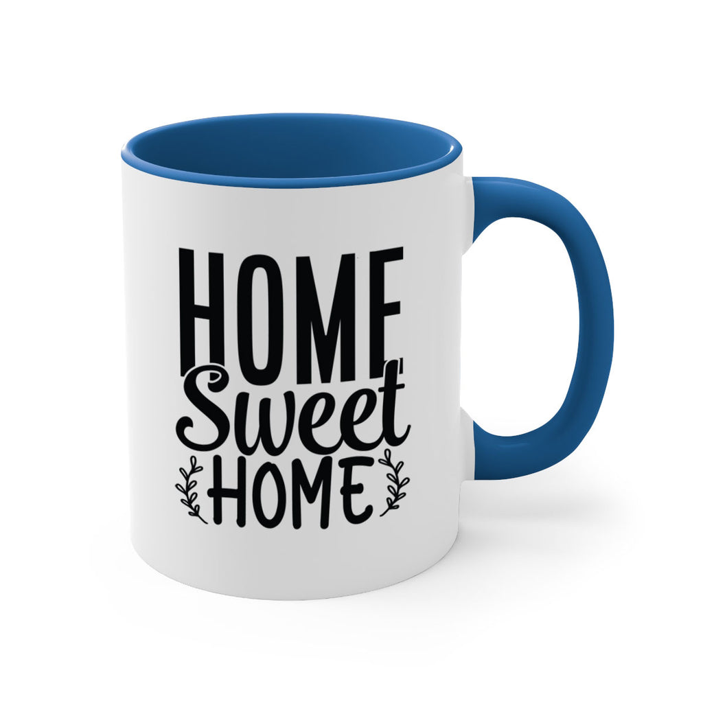 home sweet home 26#- home-Mug / Coffee Cup