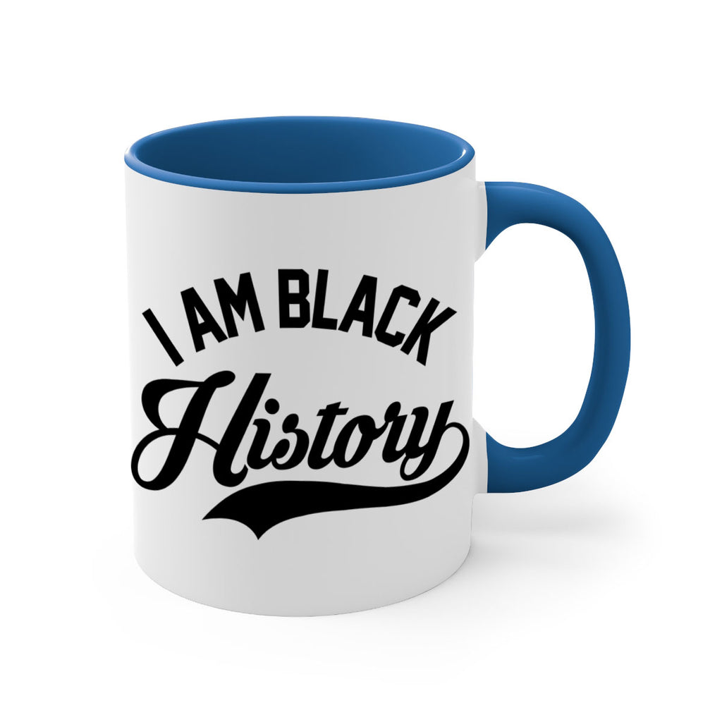 i am black  history 118#- black words - phrases-Mug / Coffee Cup