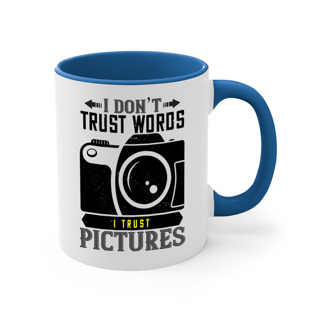 i dont trusts word 39#- photography-Mug / Coffee Cup