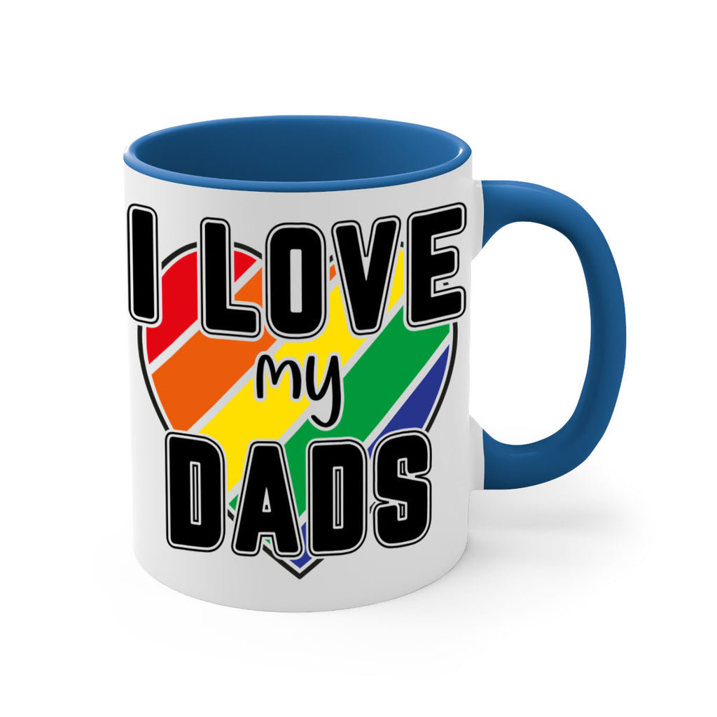 ilovemydads 122#- lgbt-Mug / Coffee Cup