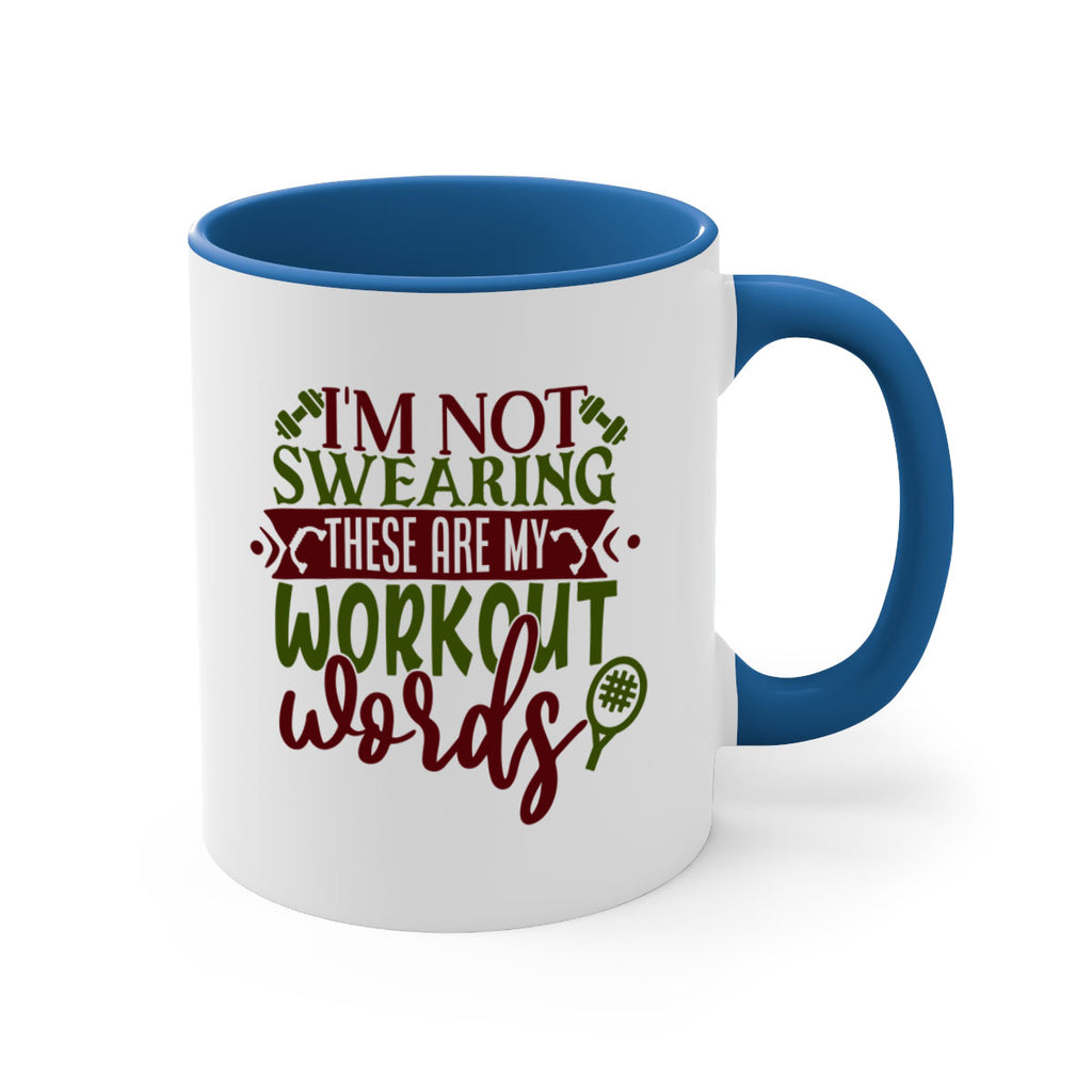 im not swearing these are my workout words 40#- gym-Mug / Coffee Cup