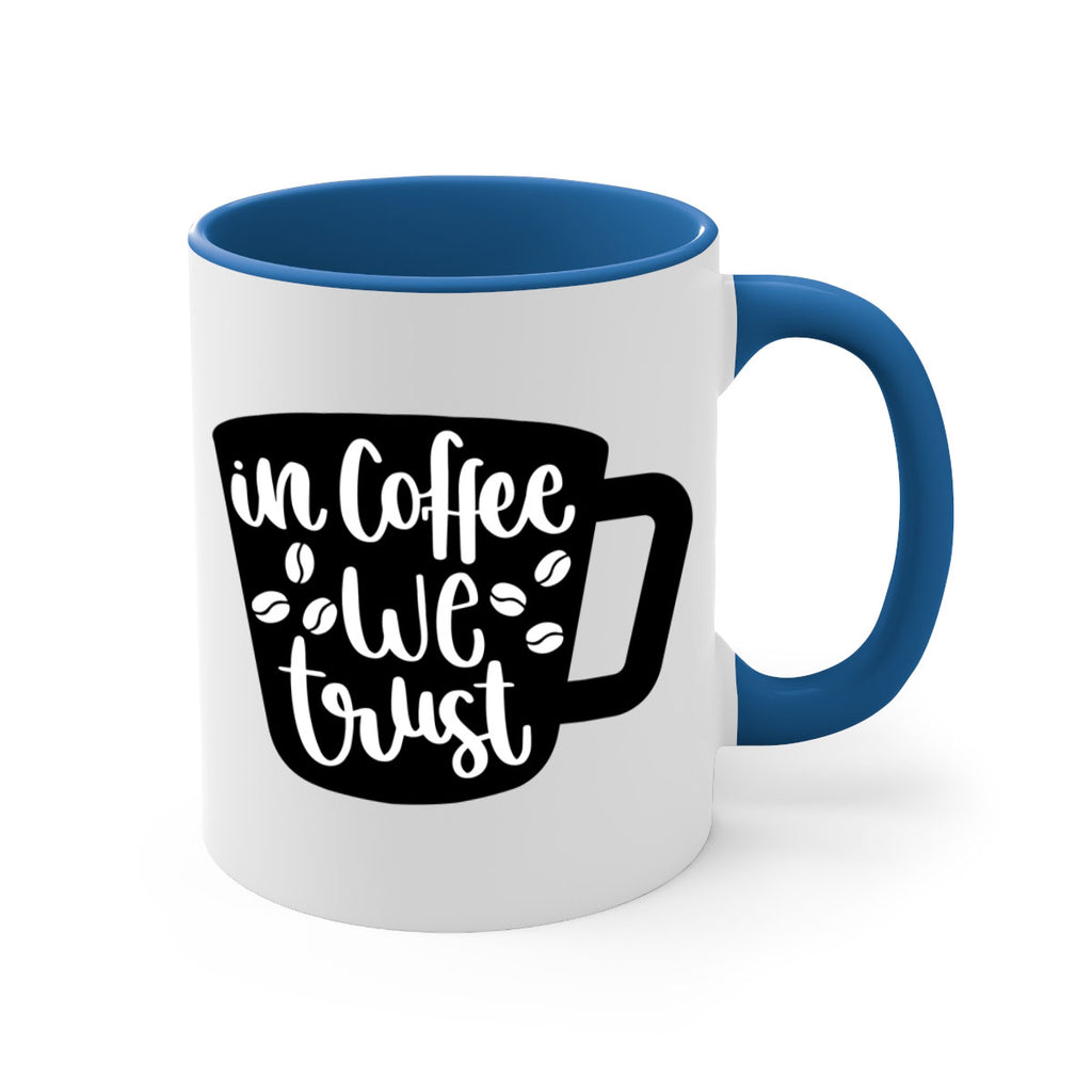 in coffee we trust 96#- coffee-Mug / Coffee Cup