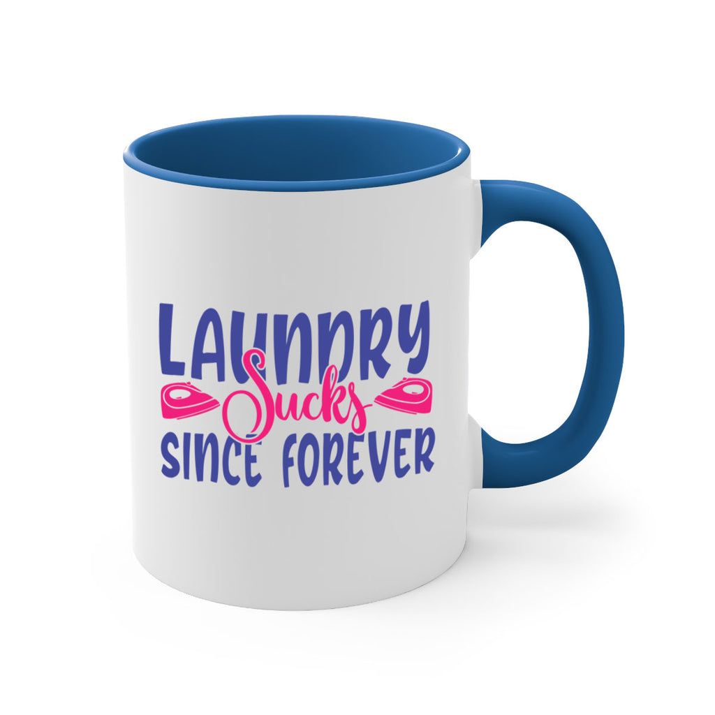 laundry sucks since forever 7#- laundry-Mug / Coffee Cup