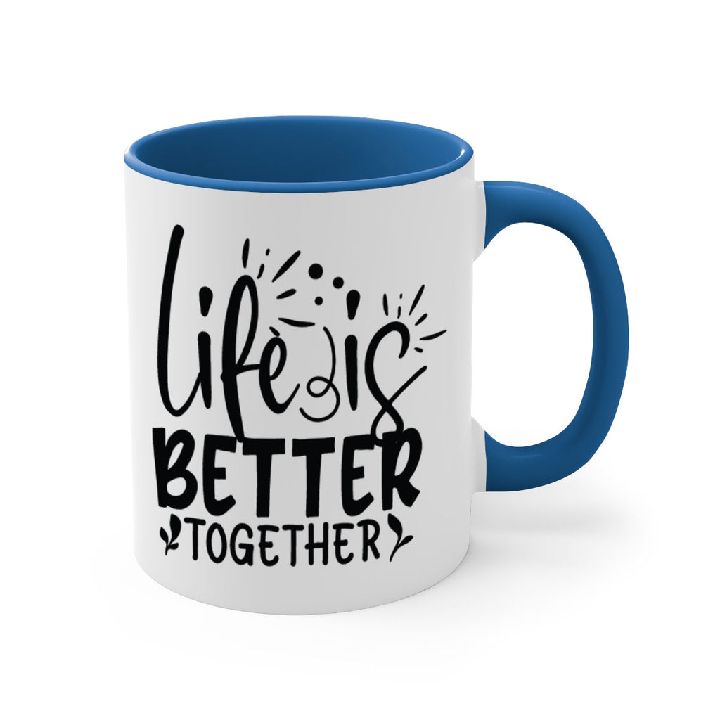 life is better together 23#- Family-Mug / Coffee Cup