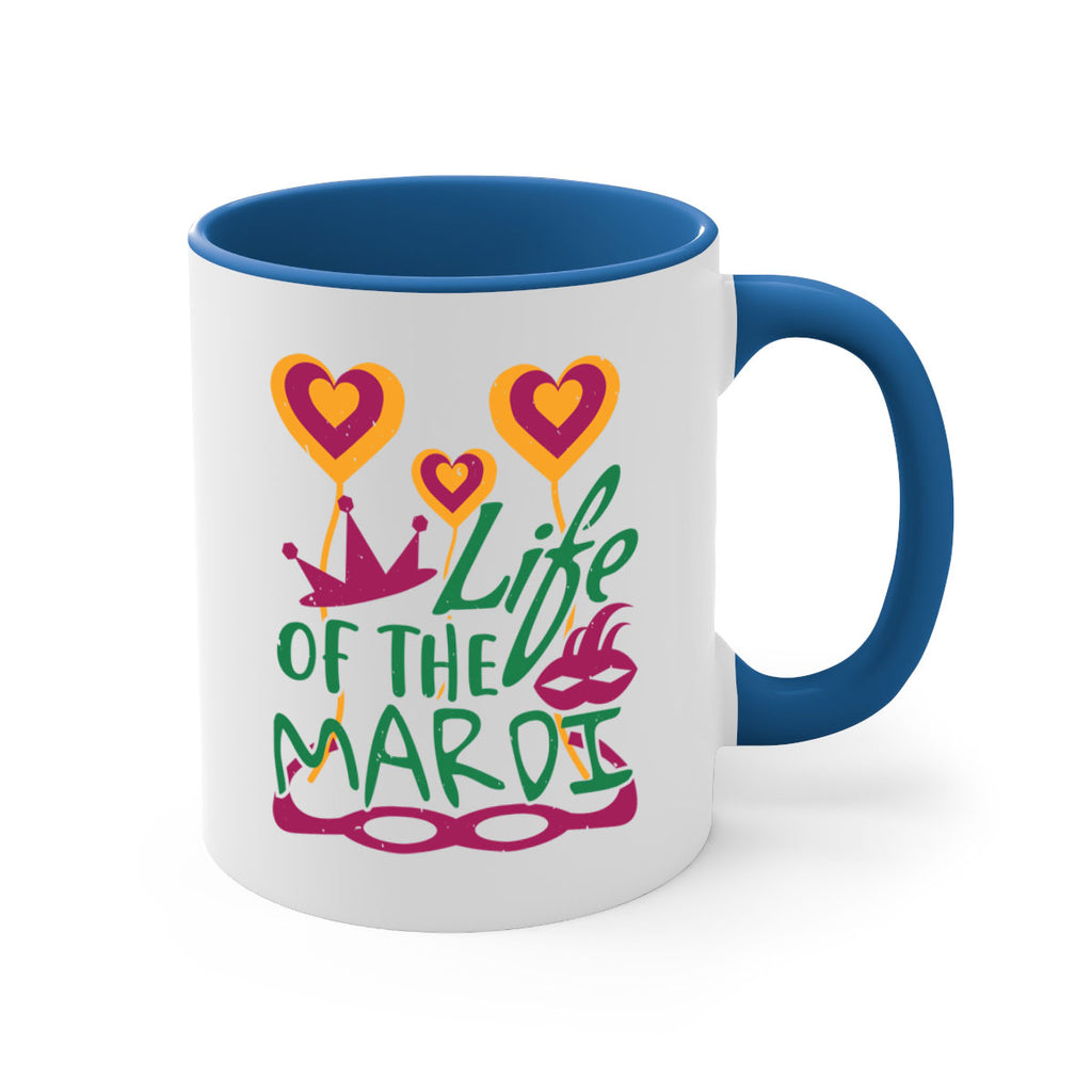 life of the mardi 49#- mardi gras-Mug / Coffee Cup