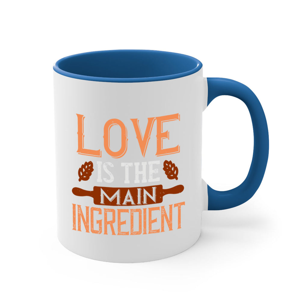 love is the main ingredient 18#- cooking-Mug / Coffee Cup