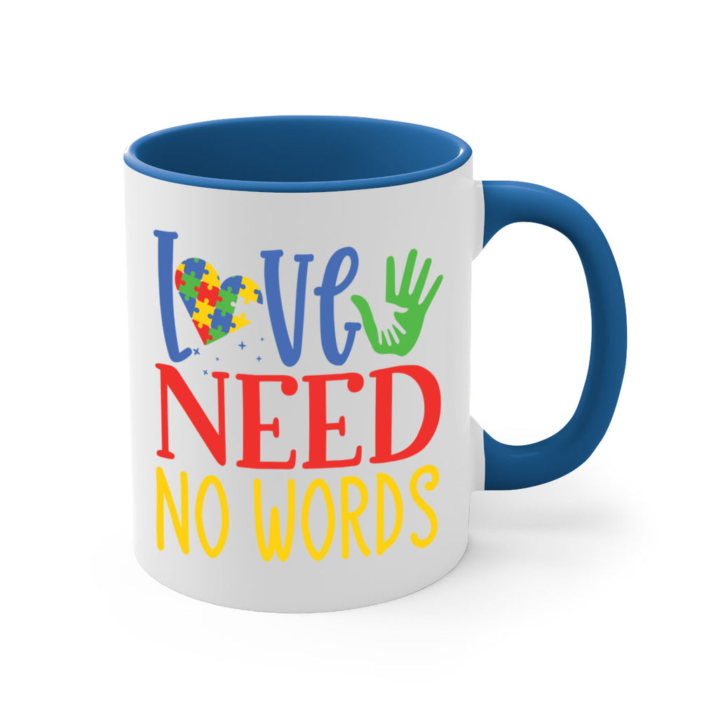 love need no words Style 28#- autism-Mug / Coffee Cup