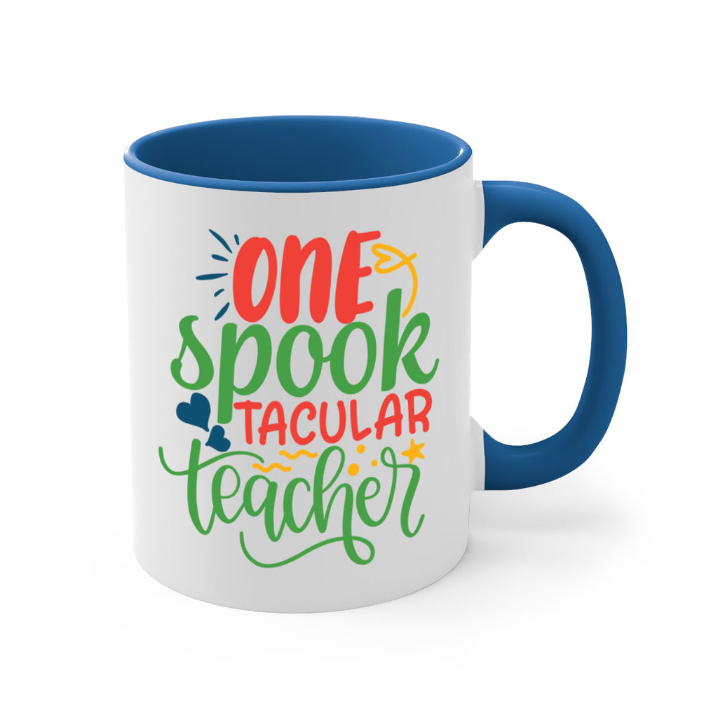 one spook tacular teacher Style 159#- teacher-Mug / Coffee Cup