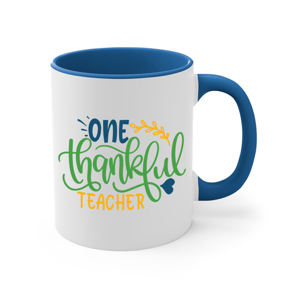one thankful teacher Style 156#- teacher-Mug / Coffee Cup