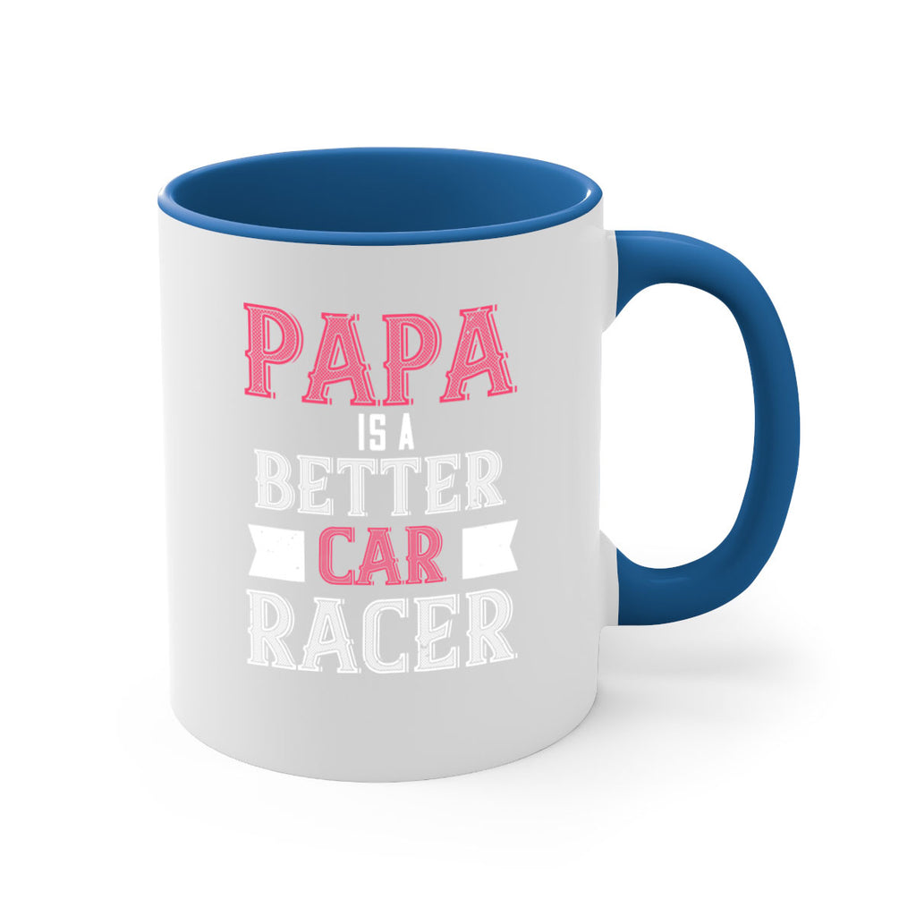 papa is a better car bacer 19#- grandpa-Mug / Coffee Cup