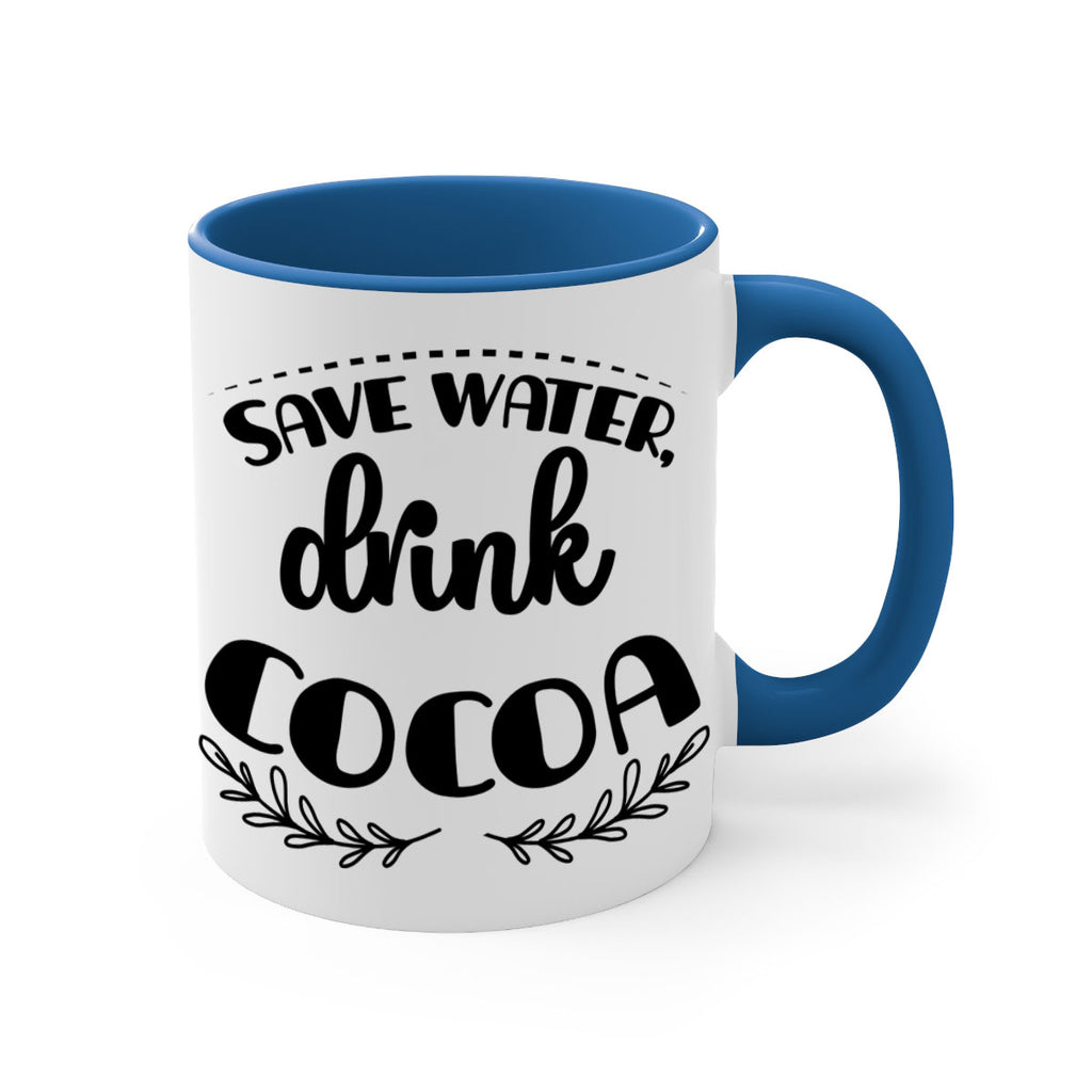 save water, drink cocoa style 1168#- christmas-Mug / Coffee Cup