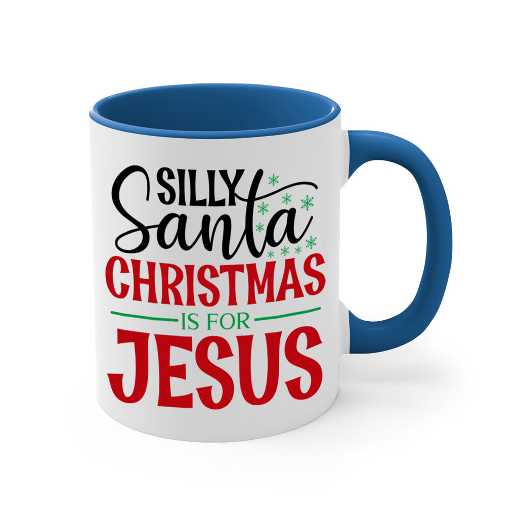 silly santa christmas is for jesus style 1174#- christmas-Mug / Coffee Cup
