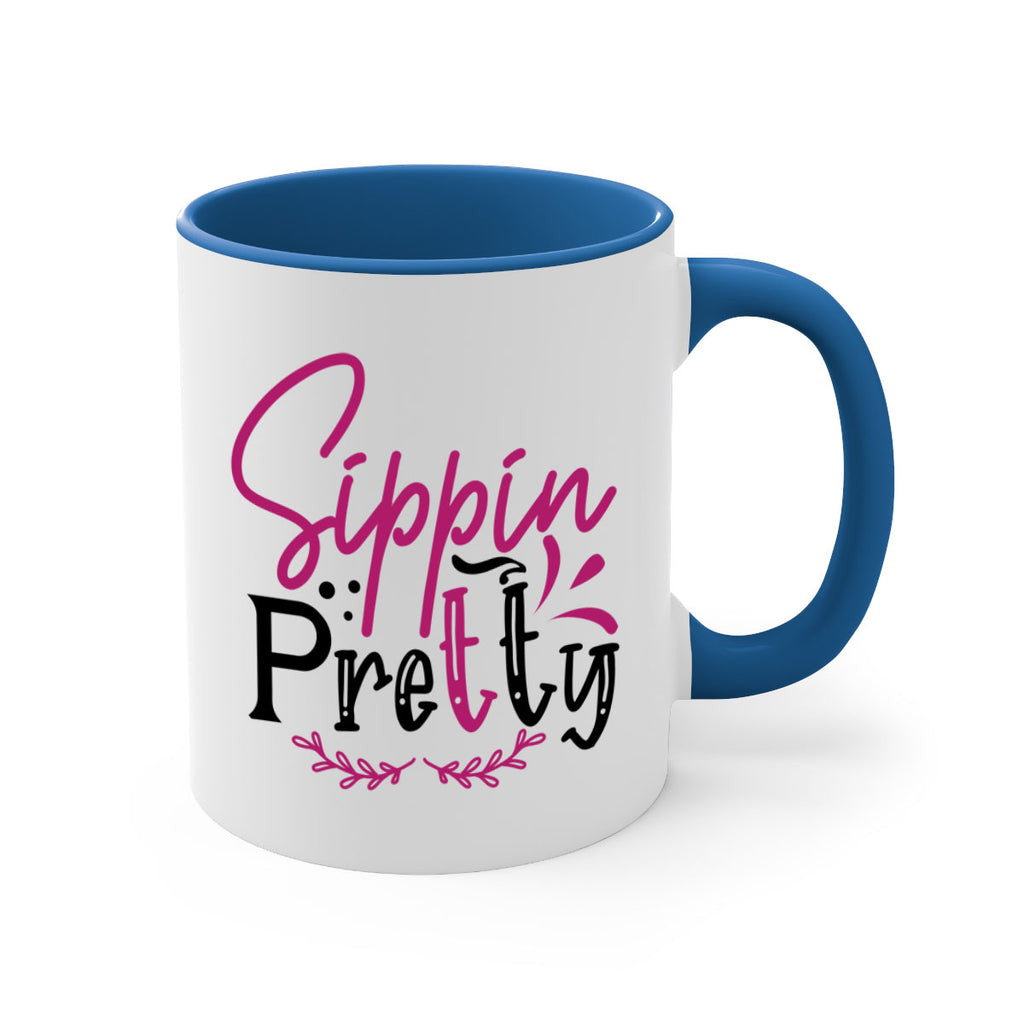 sippin pretty 161#- wine-Mug / Coffee Cup