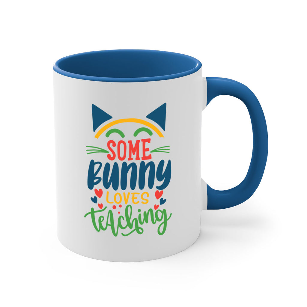 some bunny loves teaching Style 149#- teacher-Mug / Coffee Cup