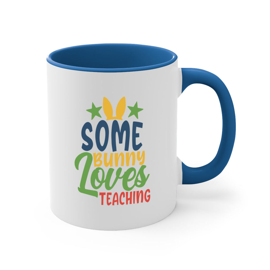 some bunny loves teaching Style 150#- teacher-Mug / Coffee Cup