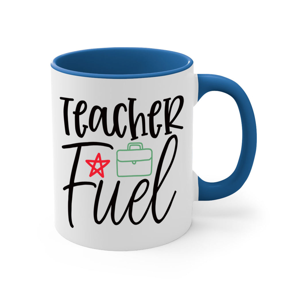 teacher fuel Style 206#- teacher-Mug / Coffee Cup