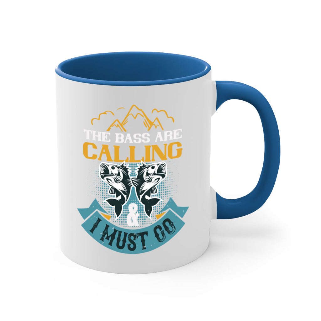 the bass are calling 30#- fishing-Mug / Coffee Cup