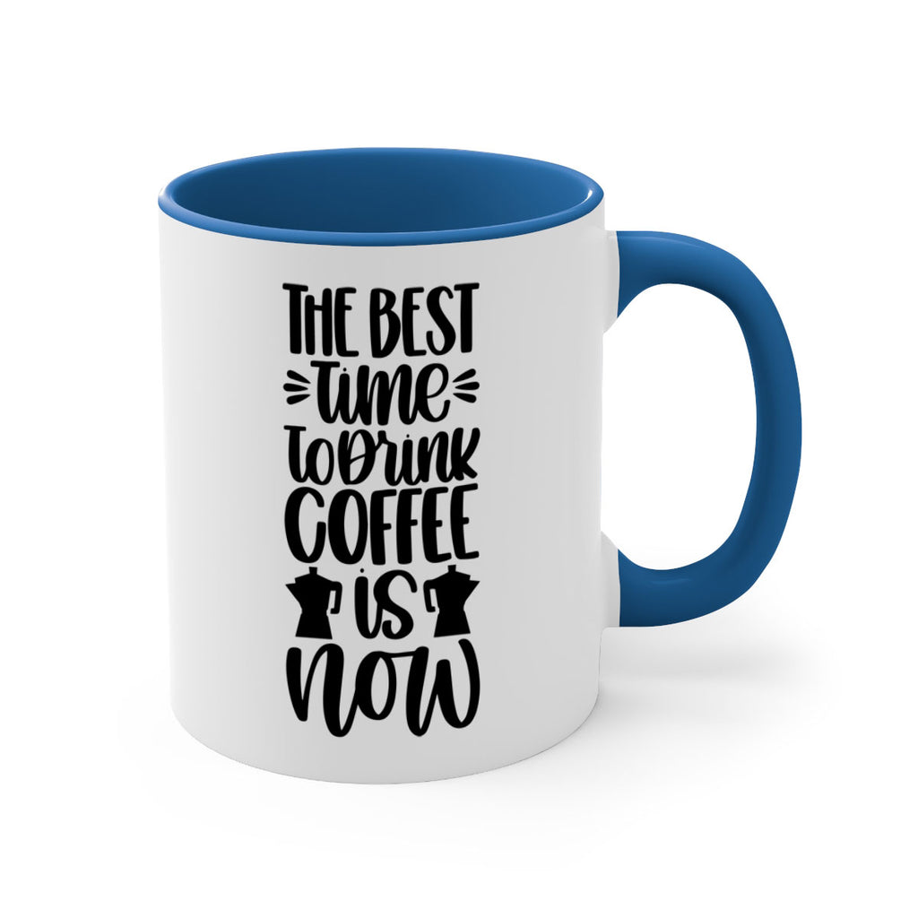 the best time to drink coffee 22#- coffee-Mug / Coffee Cup