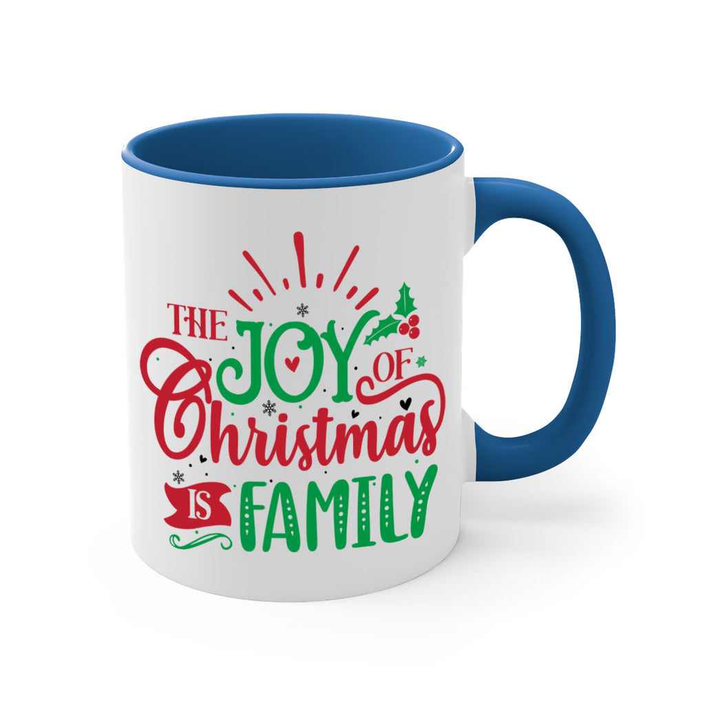 the joy of christmas is family style 1197#- christmas-Mug / Coffee Cup