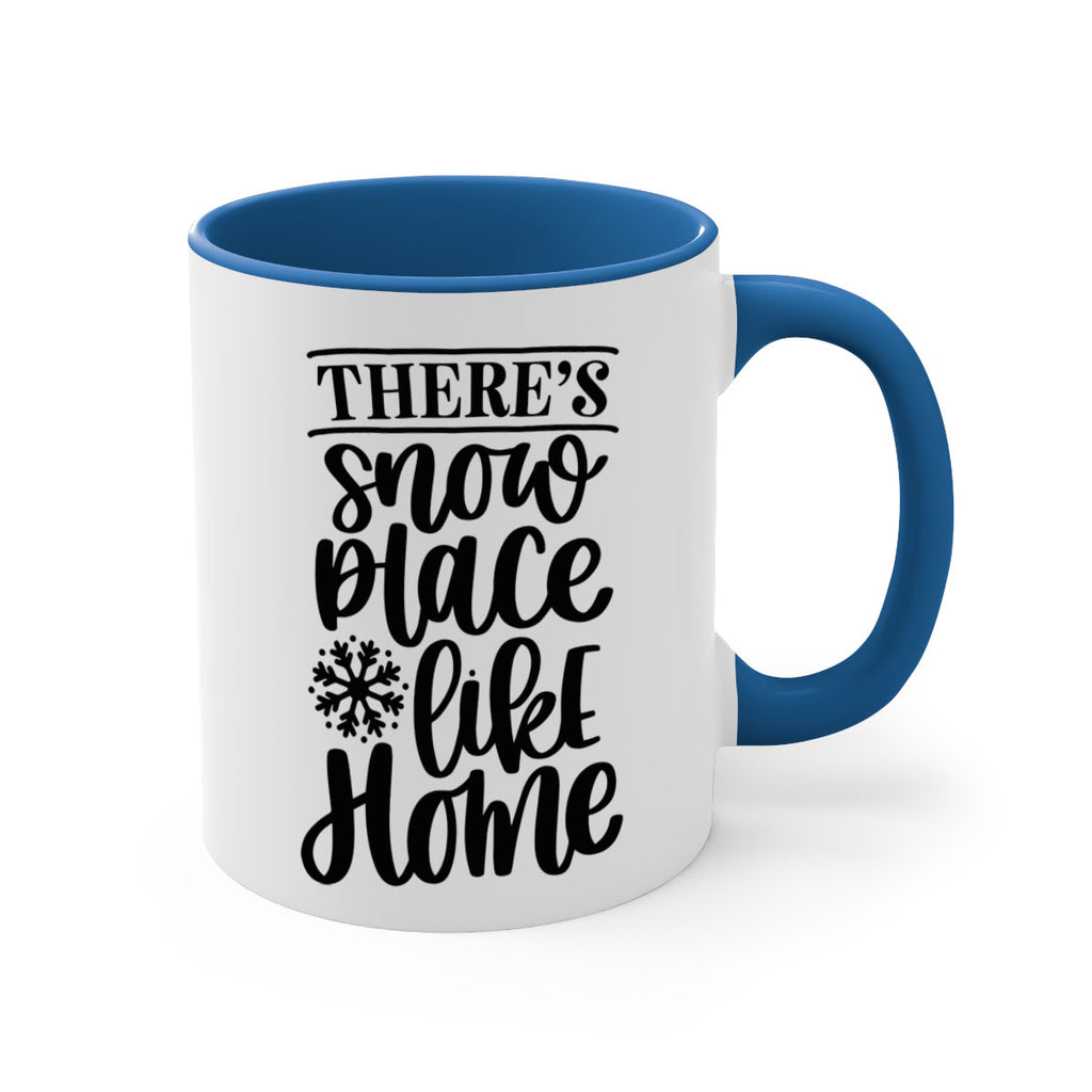 theres snow place like home 40#- christmas-Mug / Coffee Cup