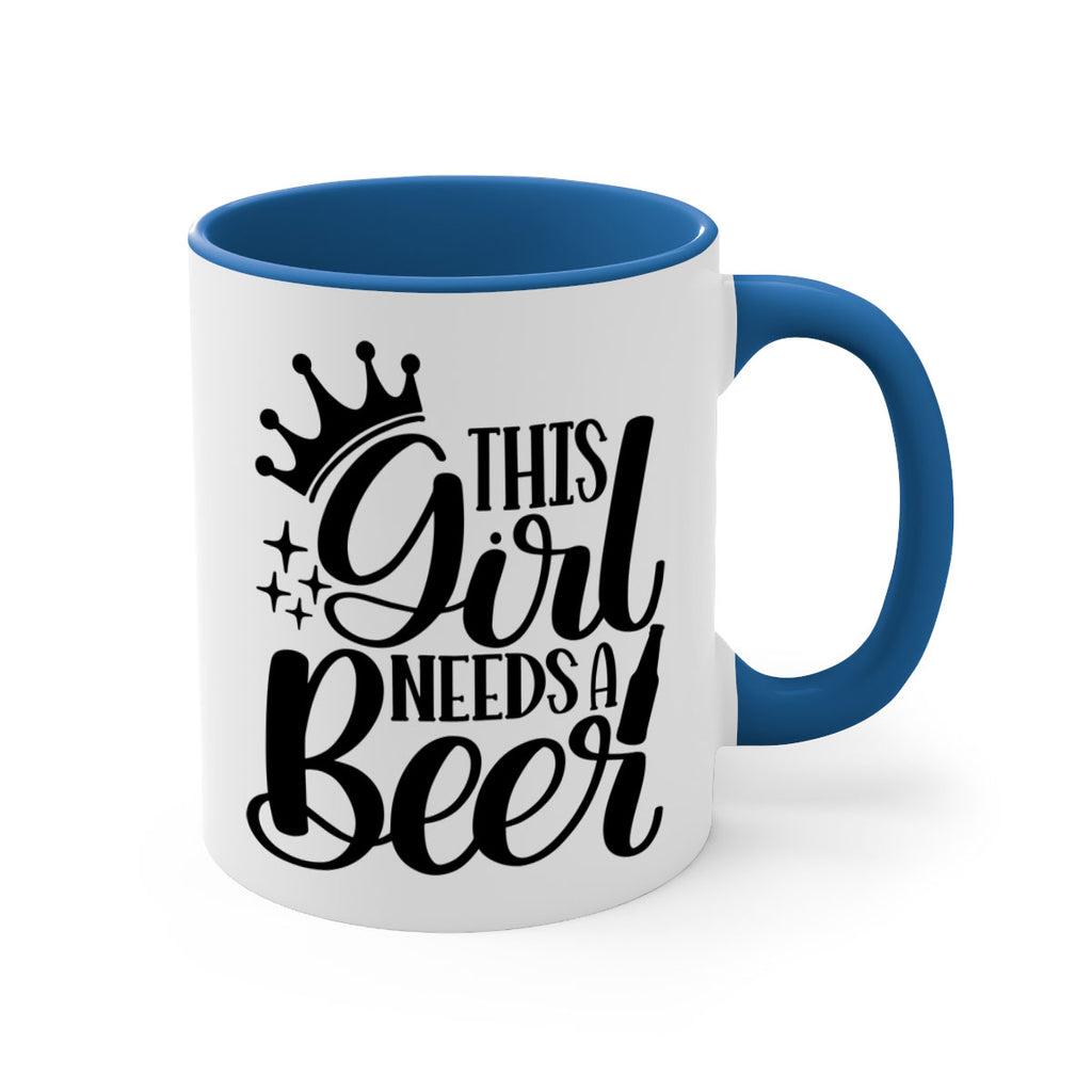 this girl needs a beer 17#- beer-Mug / Coffee Cup