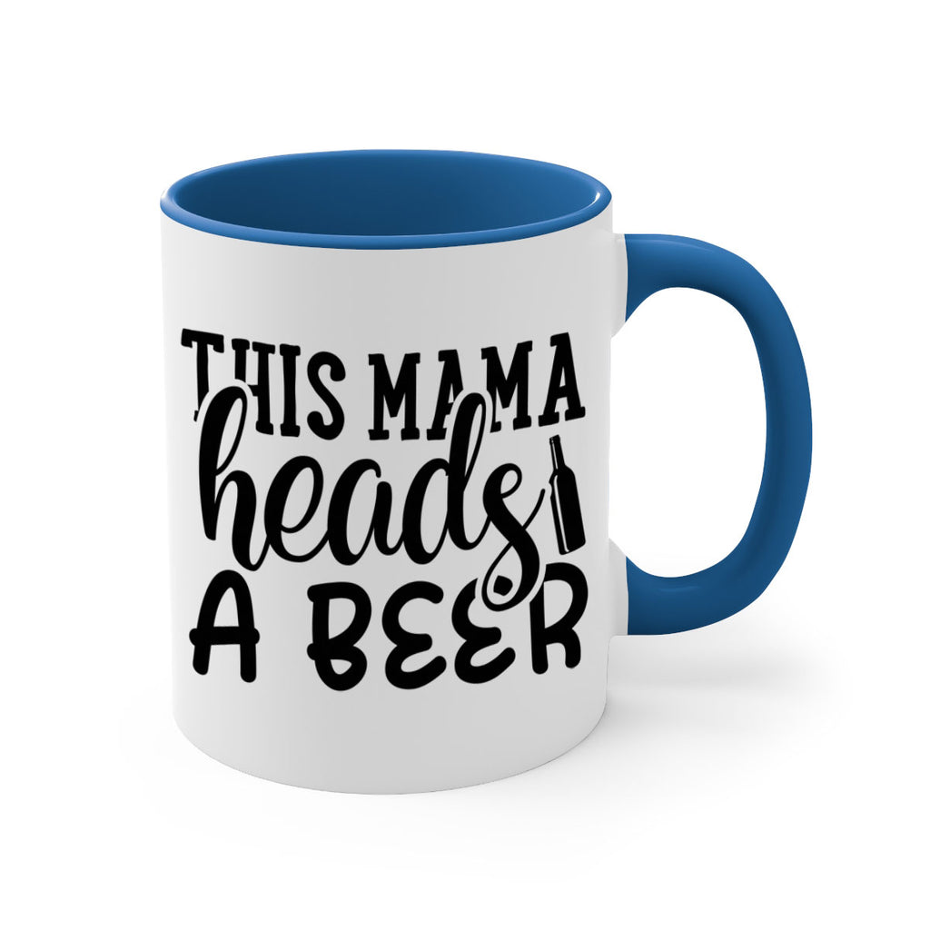this mama heads a beer 119#- beer-Mug / Coffee Cup