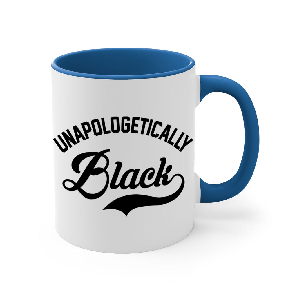 unapologetically black 15#- black words - phrases-Mug / Coffee Cup