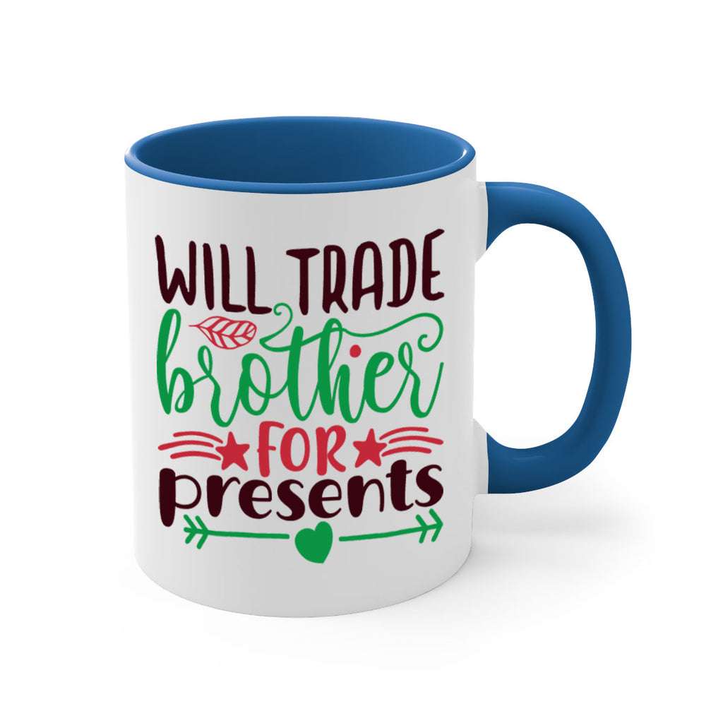 will trade brother for present 3#- christmas-Mug / Coffee Cup